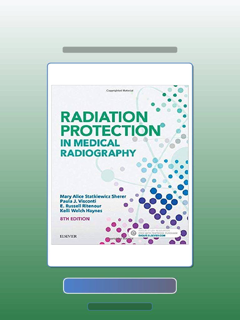 Radiation Protection in Medical Radiography 8th Edition by Mary Alice ...