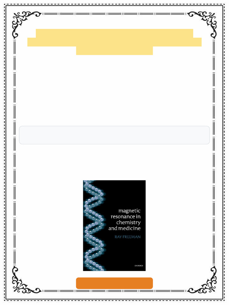 Magnetic Resonance in Chemistry and Medicine 1st Edition Ray Freeman ...
