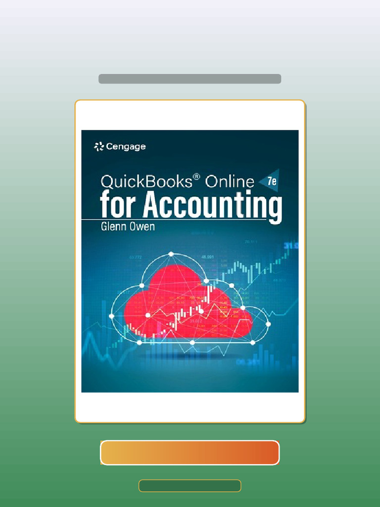 Test Bank For Using QuickBooks Online For Accounting 2024 7th Edition ...