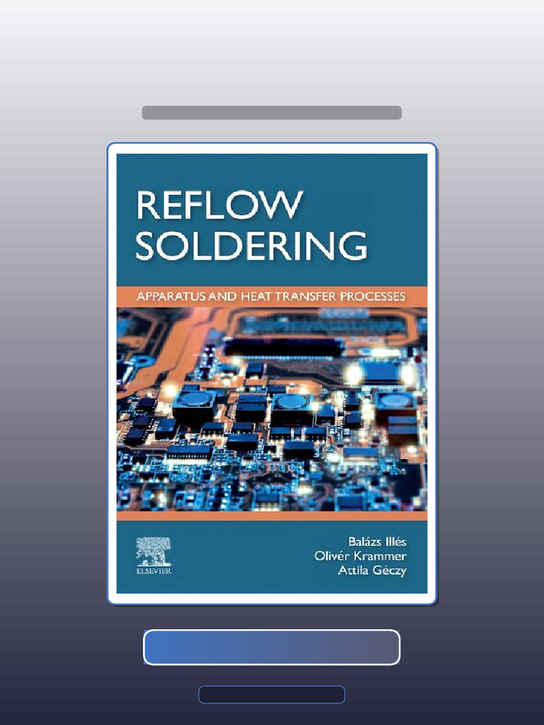 Test Bank For Reflow Soldering Apparatus and Heat Transfer Processes ...