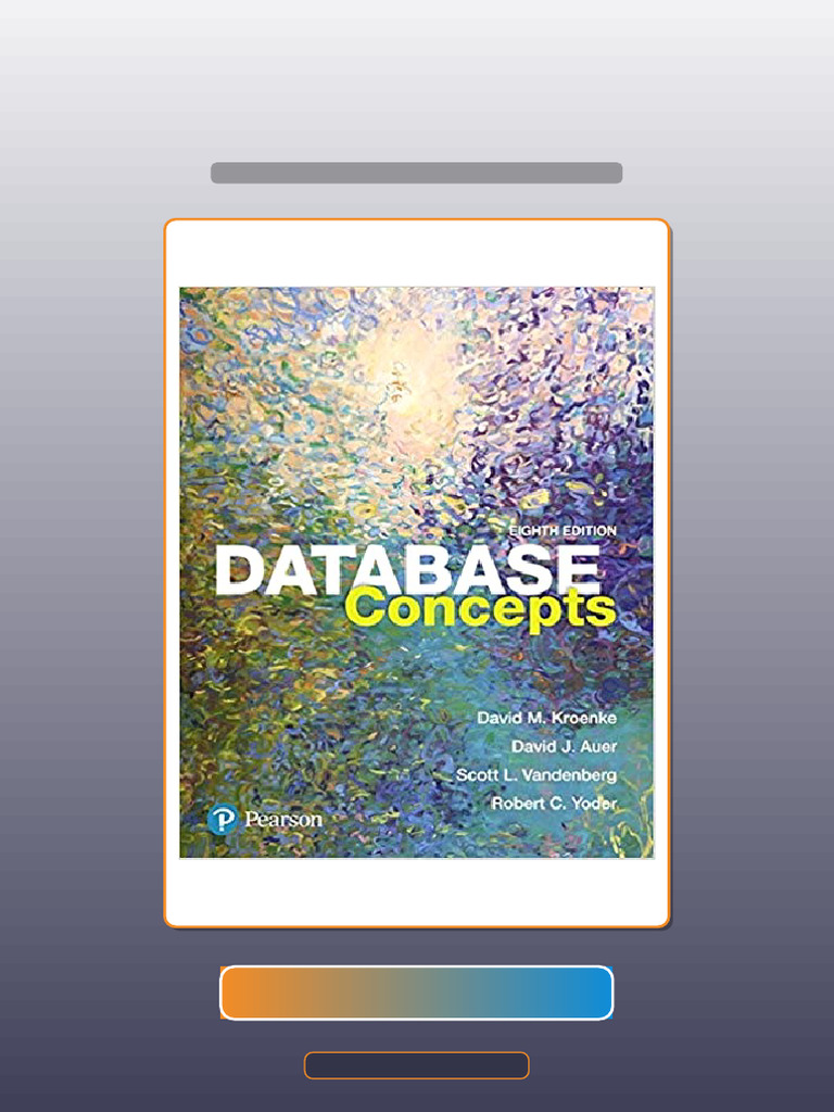 Database Concepts 8th Edition by David M Kroenke Ebook and TestBank ...