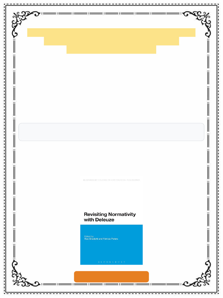 Revisiting Normativity with Deleuze 1st Edition Rosi Braidotti (Ed ...