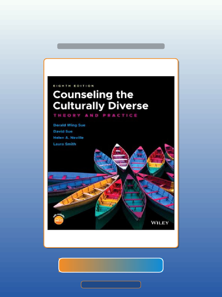 Counseling The Culturally Diverse: and Theory Practice, 8th Edition ...