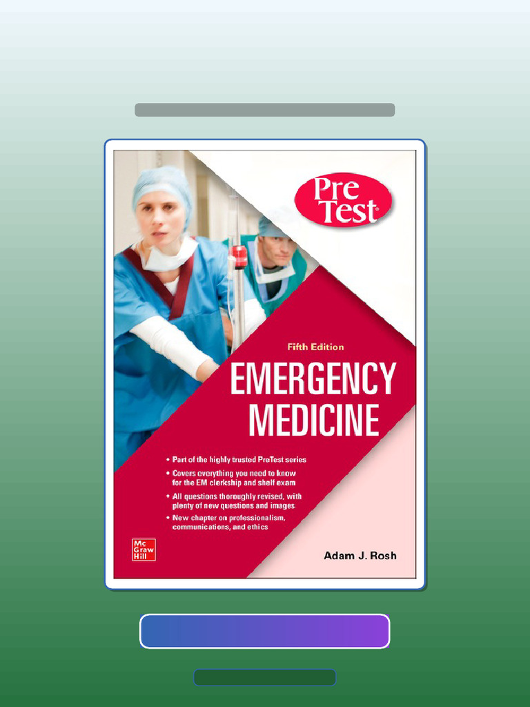 Test Bank for PreTest Emergency Medicine Adam J Rosh HQ