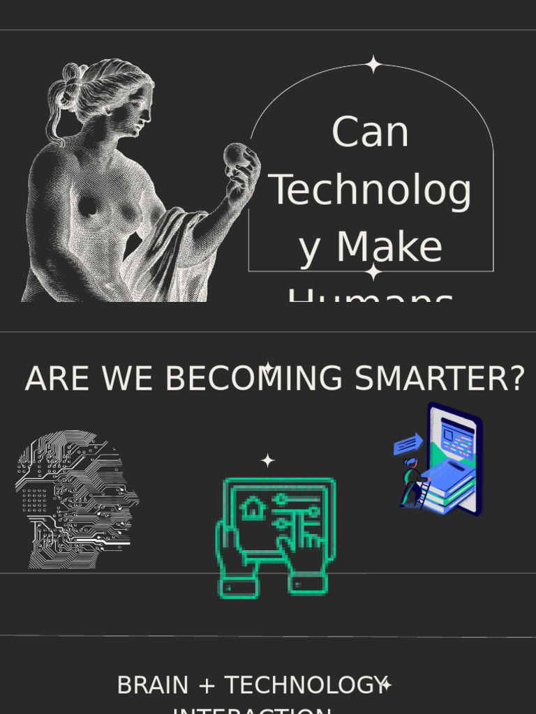 Can Technology Make Humans Smarter | PDF