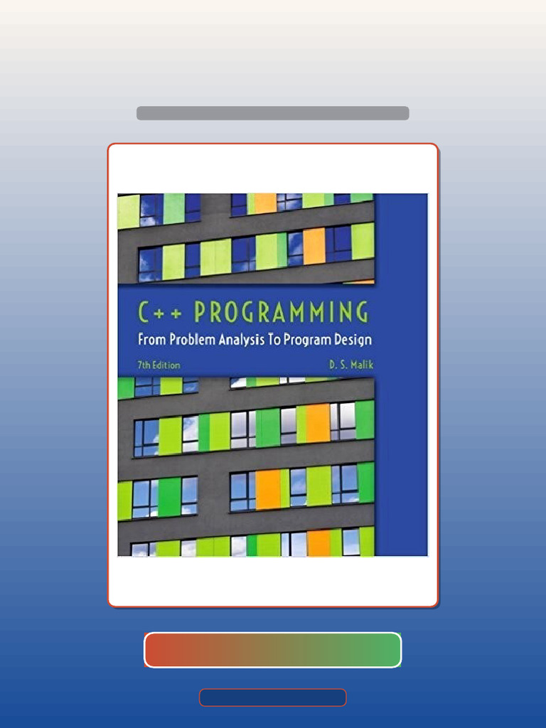 C Programming From Problem Analysis to Program Design 7th eBook and ...