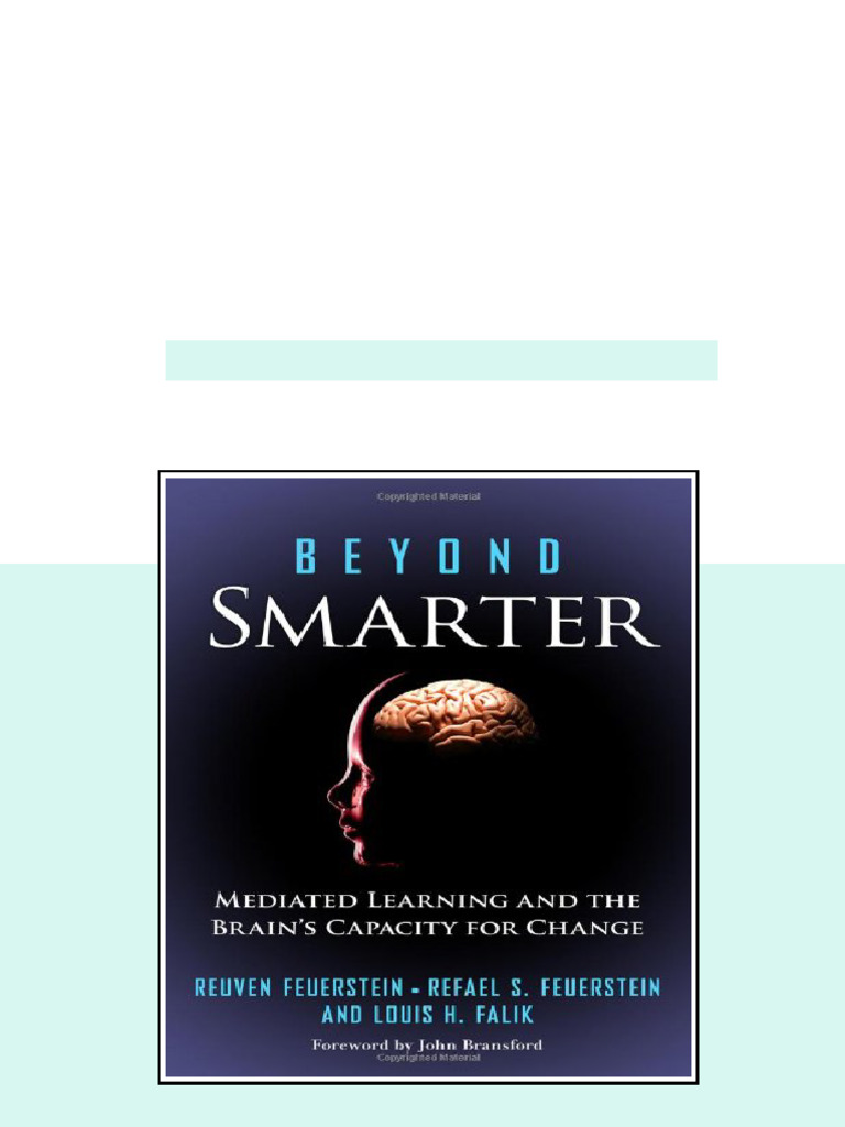 Beyond Smarter Mediated Learning and The Brain S Capacity For Change ...