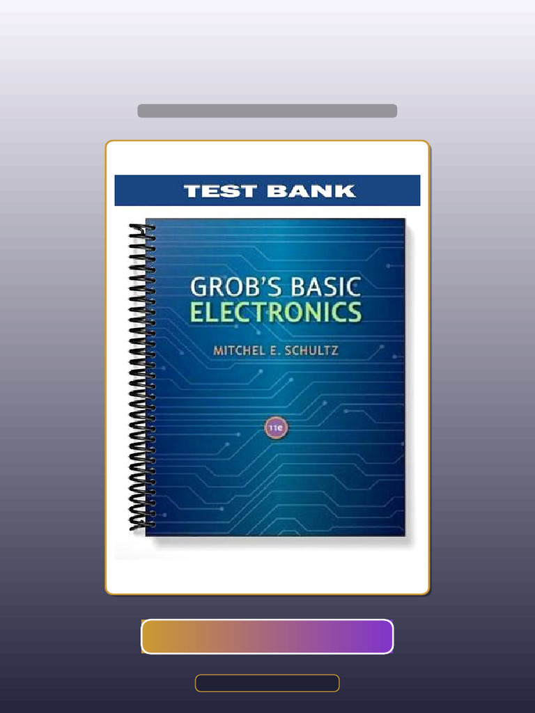 Grobs Basic Electronics 11th Edition by Schultz Test Bank | PDF ...