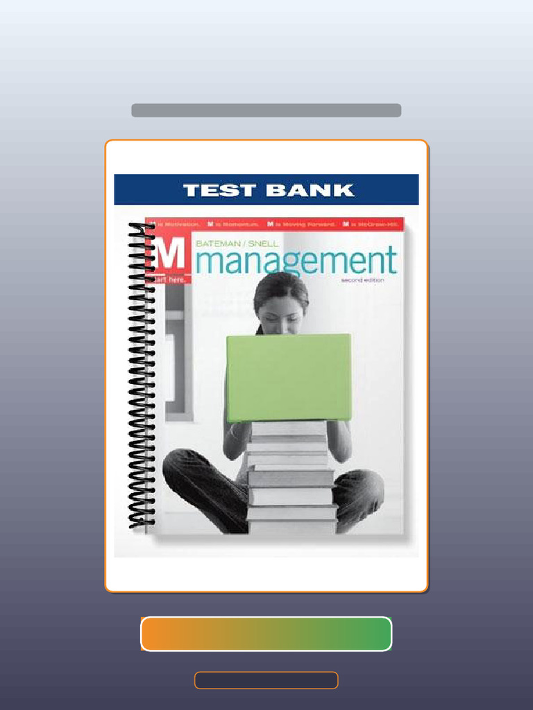 M Management 2nd Edition by Bateman Test Bank | PDF | Learning ...