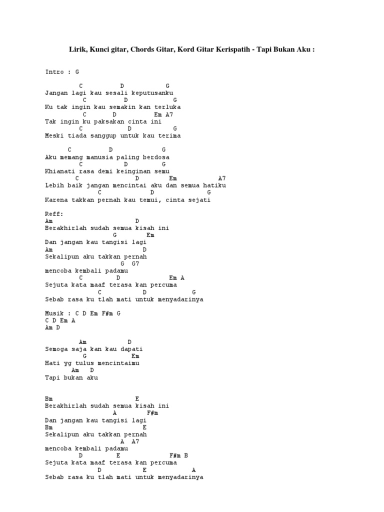 Lirik Kunci Gitar Chords Gitar Kord Gitar Kerispatih Tapi Bukan Aku