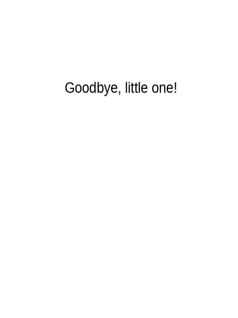 Goodbye, Little One! | PDF