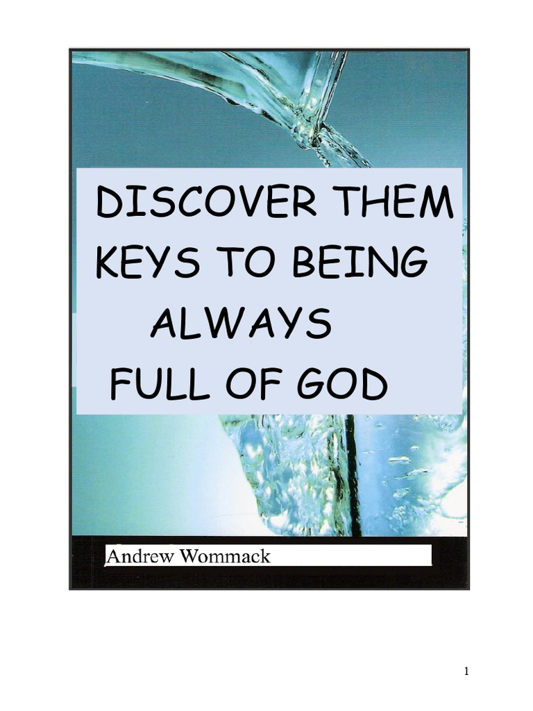 Discover The Keys To Always Being Filled With God | PDF | The Gospel ...