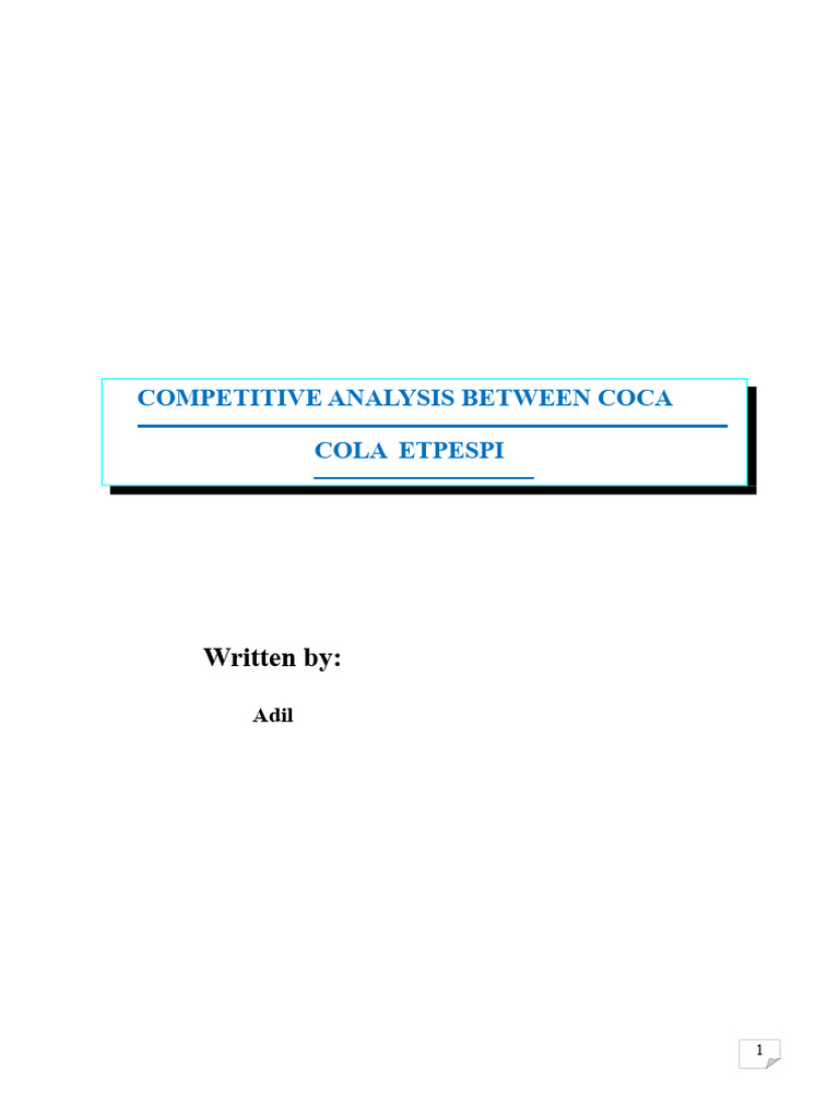 Coca-Cola vs Pepsi: Competitive Analysis | PDF | Pepsi | Coca Cola