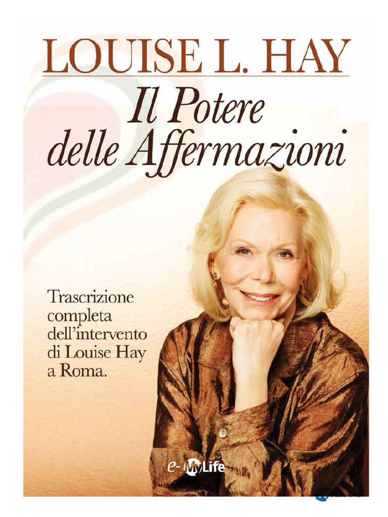 Louise L. Hay El Poder de Las Afirmaciones PDF | PDF | Amor | Pensamiento