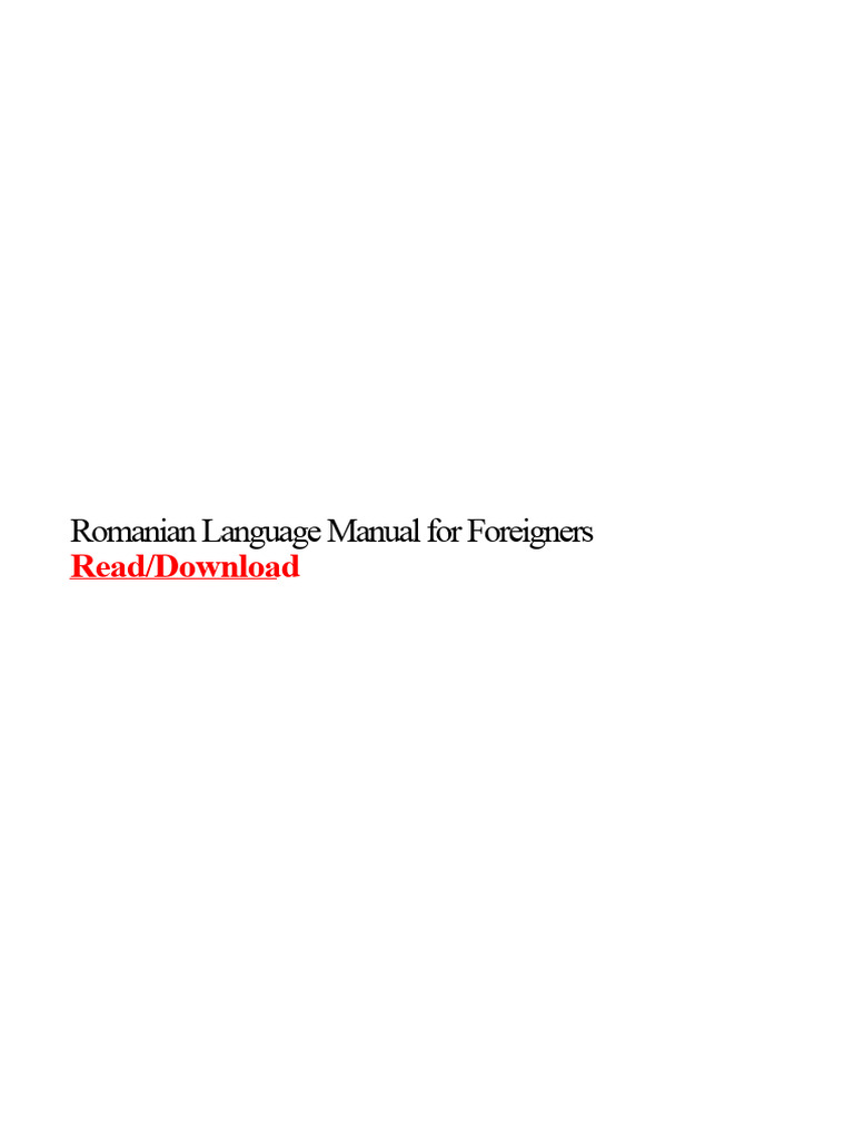 Romanian Language Manual For Foreigners | PDF | Romania | Linguistics