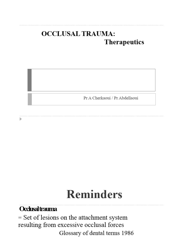 5 Occlusal Trauma - Therapeutics 3A S6 FMD 2021 PR A Cherkaoui | PDF ...