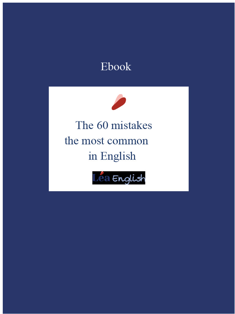 60 Common English Mistakes Explained | PDF | English Language | Verb