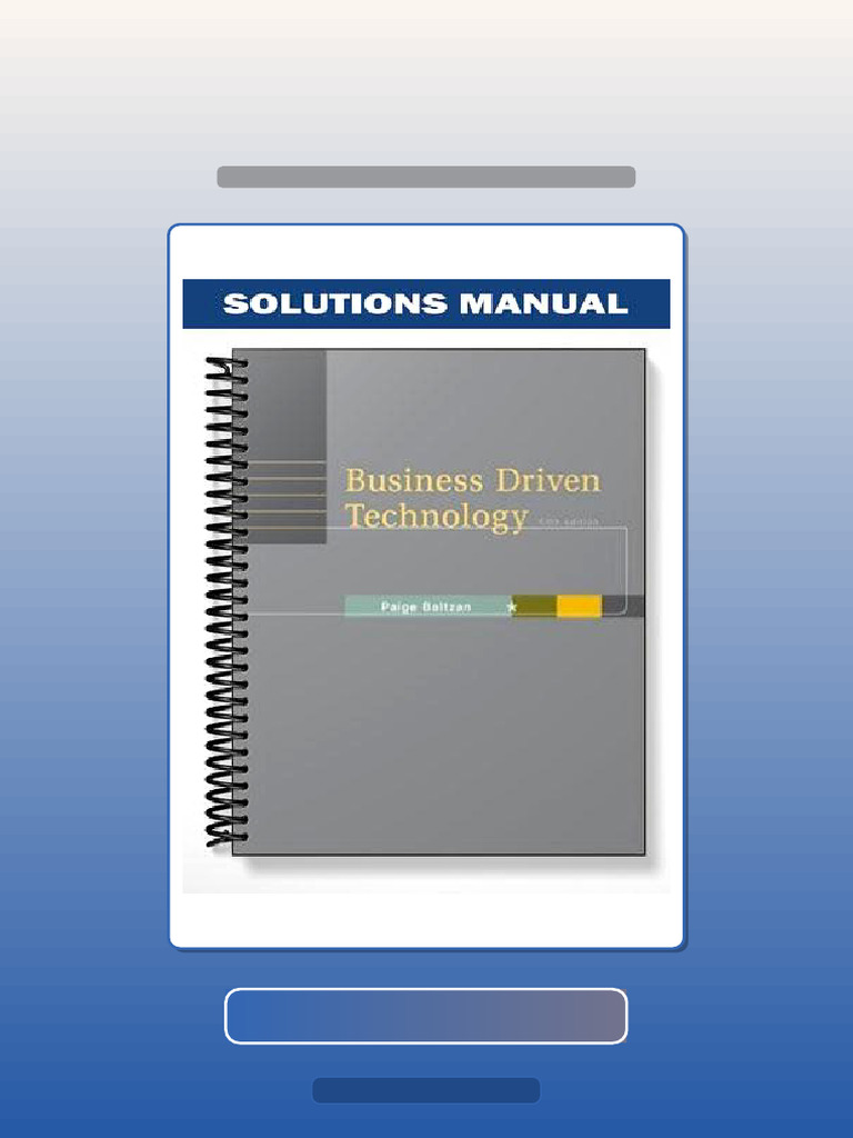 Business Driven Technology 5th Edition by Baltzan Test Bank | PDF ...