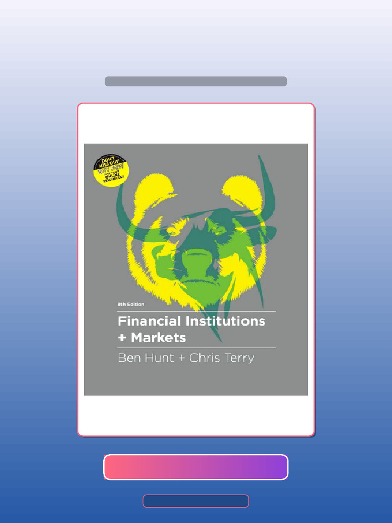 Test Bank for Financial Institutions and Markets 8th Australian Edition ...