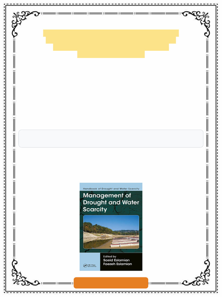 Handbook of Drought and Water Scarcity: Management of Drought and Water ...