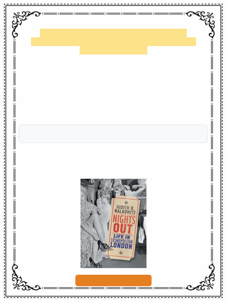 Nights Out Life in Cosmopolitan London Judith Walkowitz Ebook Updated ...