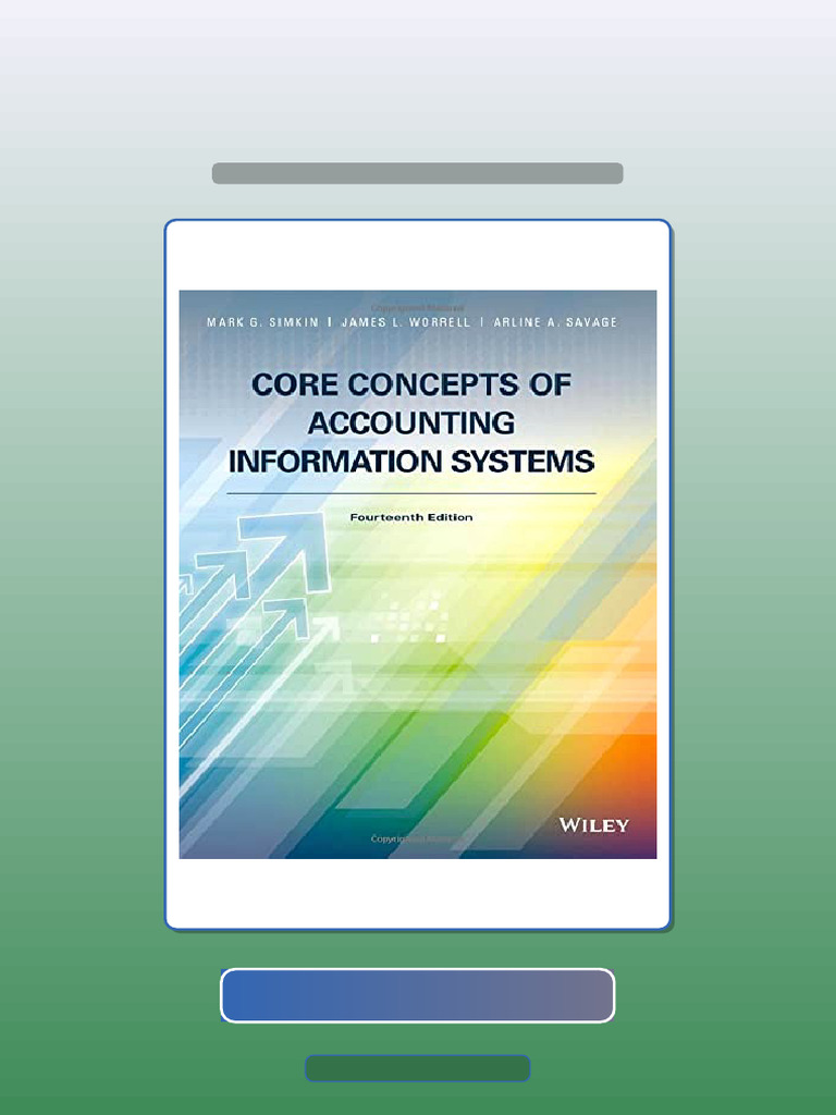Core Concepts of Accounting Information Systems Test Bank | PDF ...