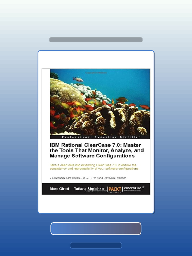 Test Bank For IBM Rational ClearCase 70 Master The Tools That Monitor ...