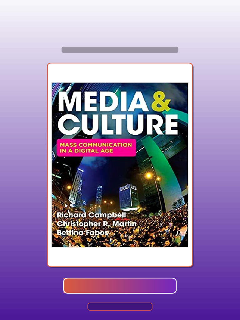 Test Bank for Media Culture an Introduction to Mass Communication