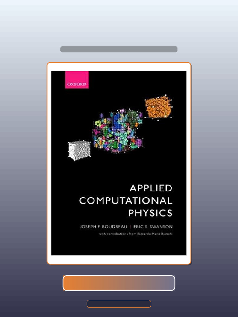 Applied Computational Physics by Joseph F Boudreau Eric S Swanson Ebook ...