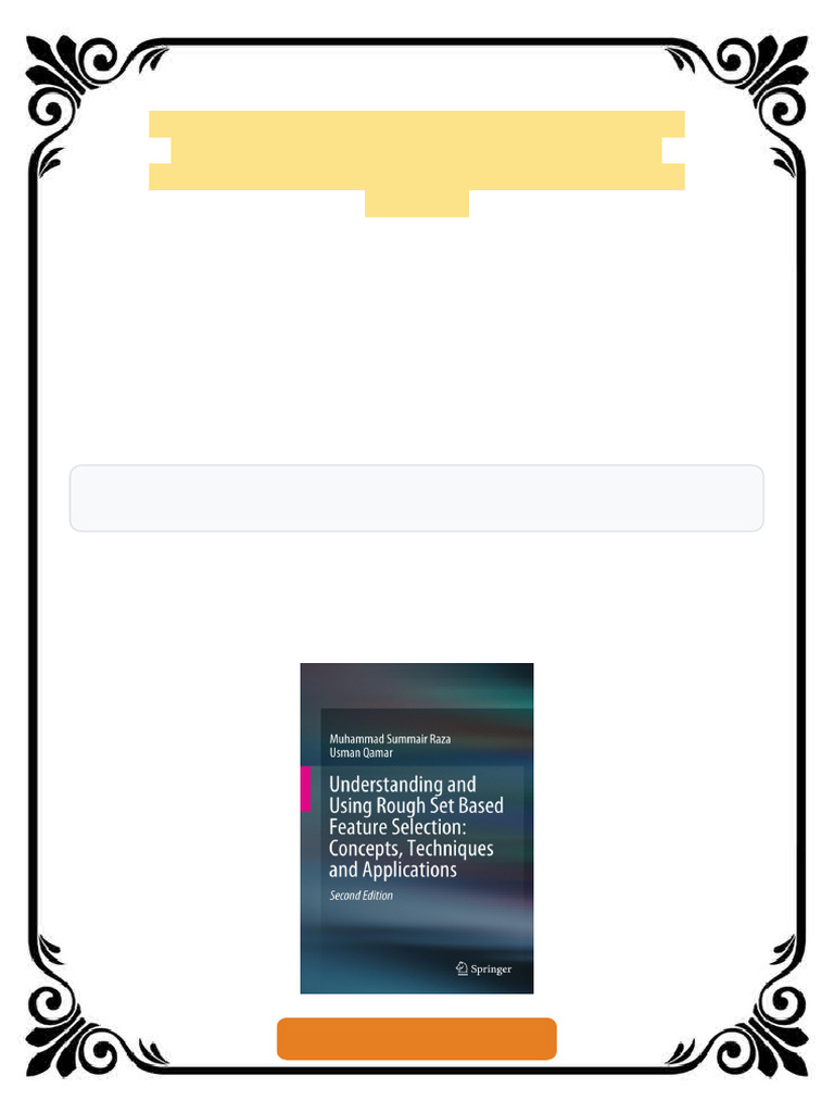 Understanding and Using Rough Set Based Feature Selection Concepts ...