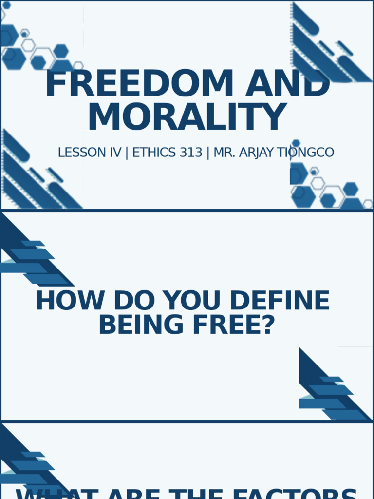 Freedom and Morality in Ethics 313 | PDF | Free Will | Applied Philosophy