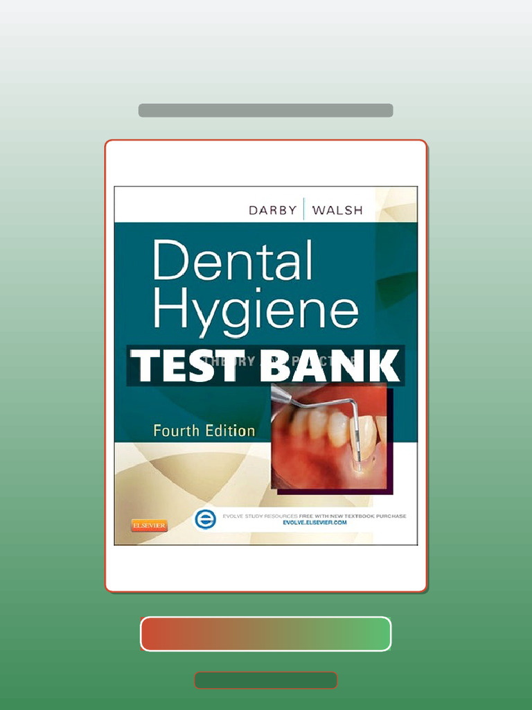 Test Bank of Dental Hygiene 4th Edition Darby Ebook and TestBank Bundle ...