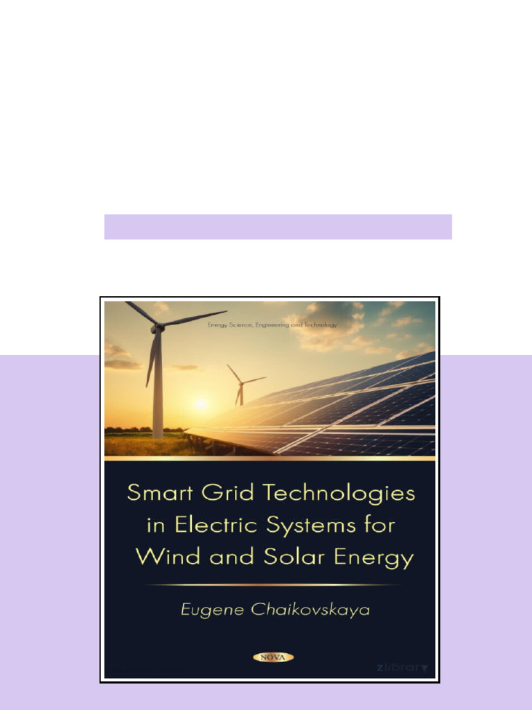 Smart Grid Technologies in Electric Systems For Wind and Solar Energy ...