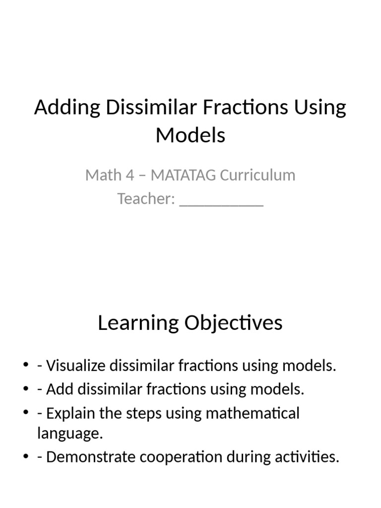 Adding Dissimilar Fractions with Models | PDF