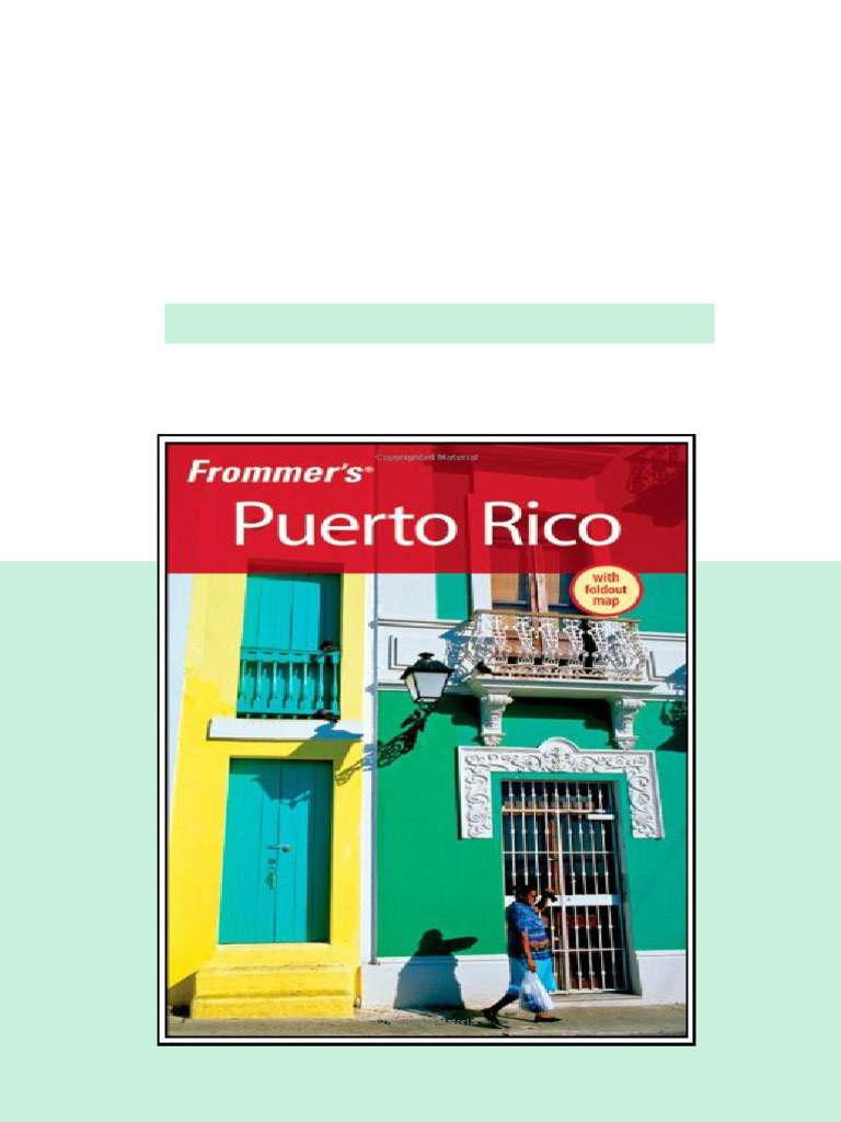 Frommer S Puerto Rico 9th Edition Frommer S Complete John Marino ...