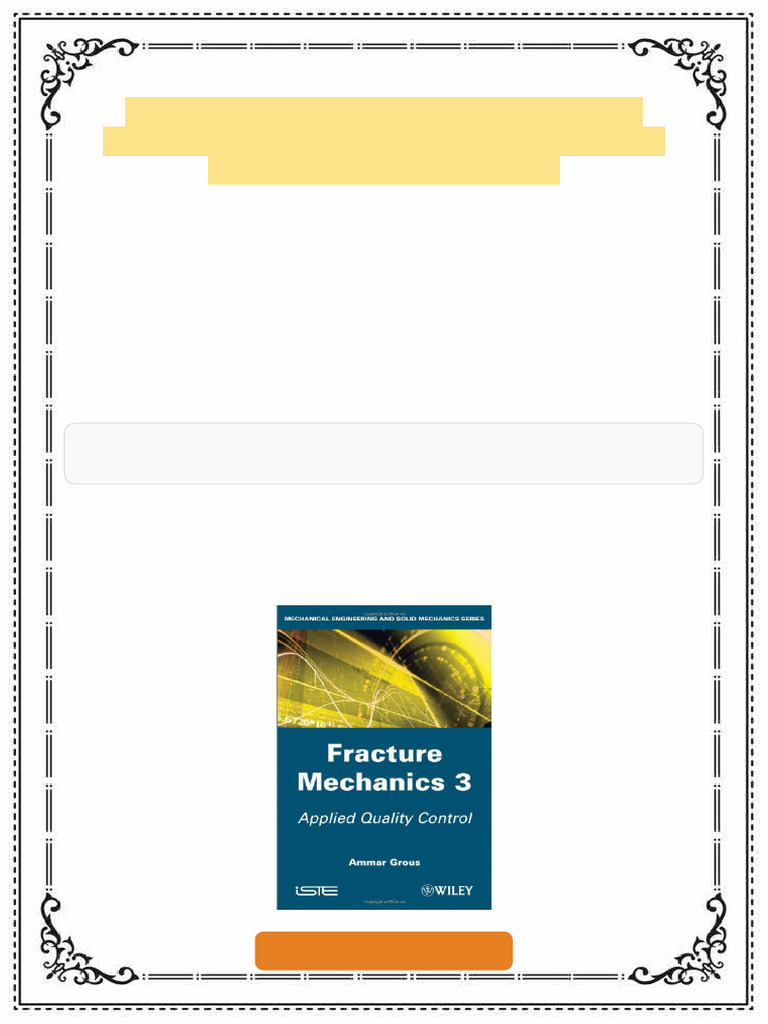Applied Quality Control Fracture Mechanics 3 1st Edition Ammar Grous ...
