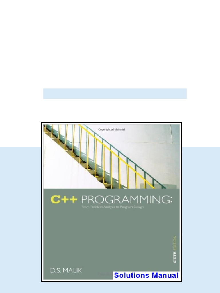 C++ Programming From Problem Analysis to Program Design 6th Edition ...
