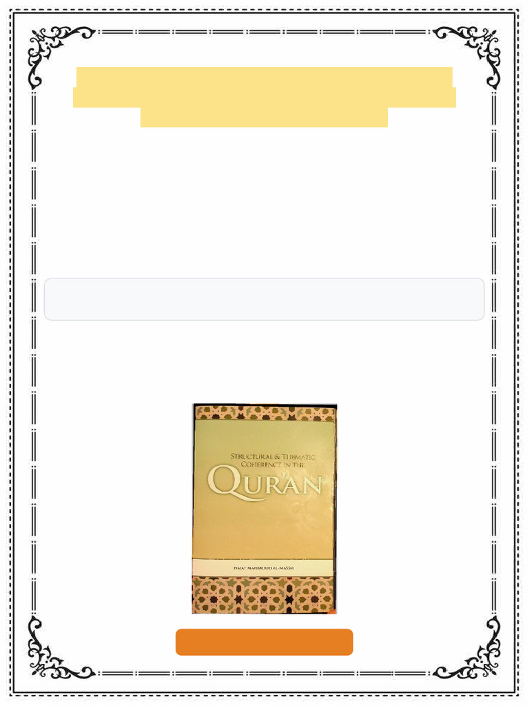 Structural and Thematic Coherence in The Qur An 1st Edition Ismat M. Al ...