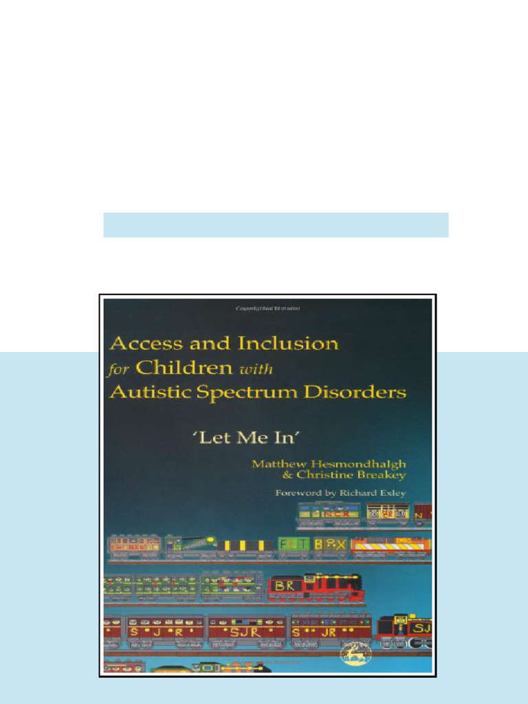 Access and Inclusion for Children With Autistic Spectrum Disorders Let ...