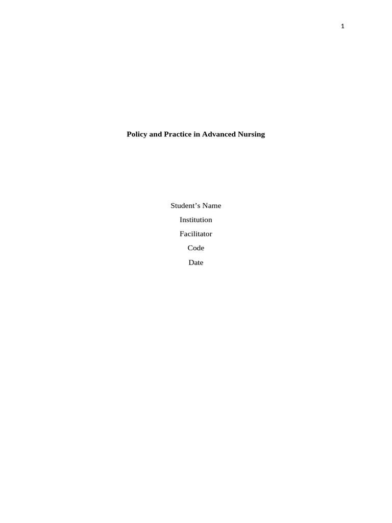 Policy and Practice in Advanced Nursing - Edited | PDF | Nurse ...