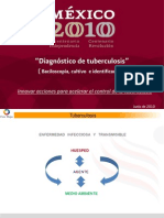 Diagnóstico. Baciloscopía, Cultivo e Identificación