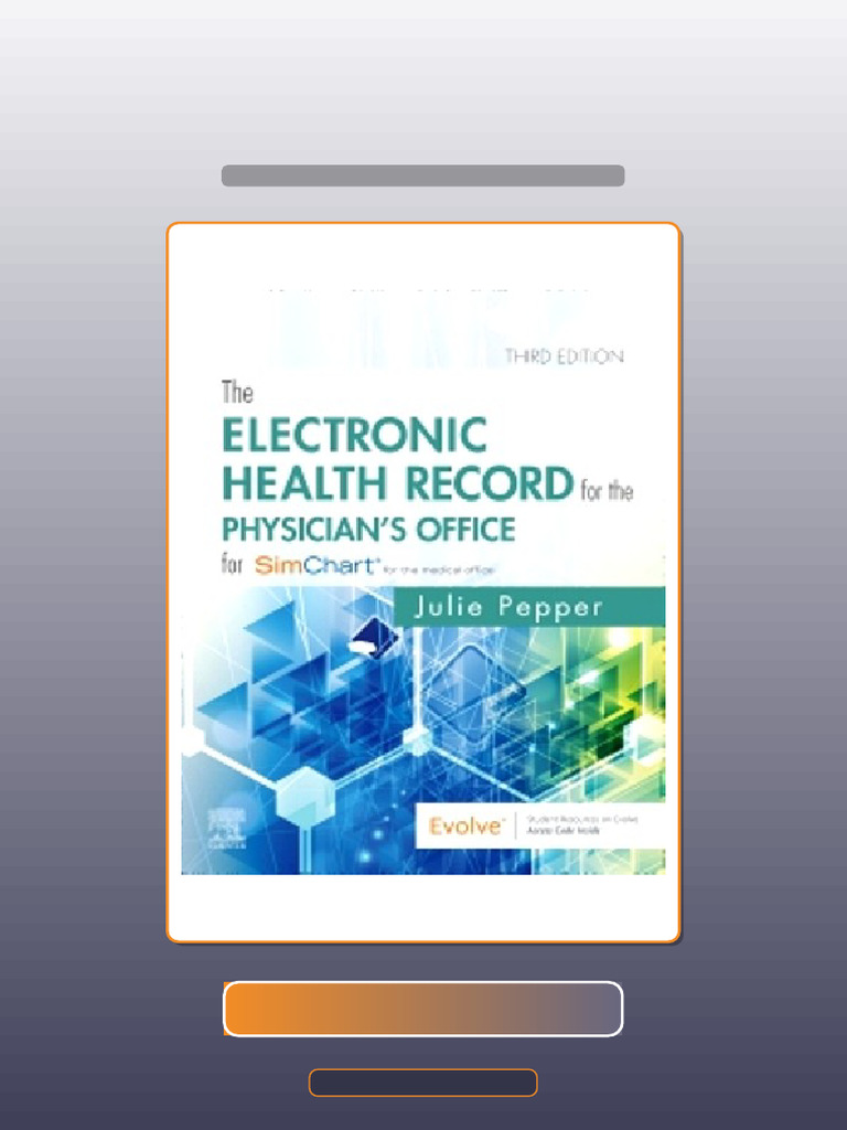 Test Bank For The Electronic Health Record For The Physicians Office ...