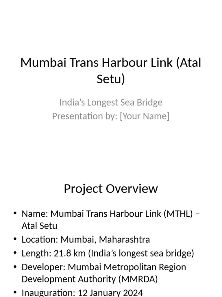 Mumbai Trans Harbour Link Atal Setu | PDF | Civil Engineering