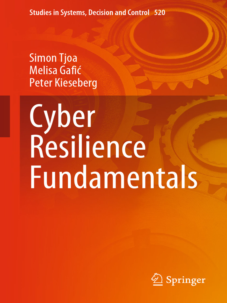 Cyber Resilience Fundamentals: Simon Tjoa Melisa Gafić Peter Kieseberg ...