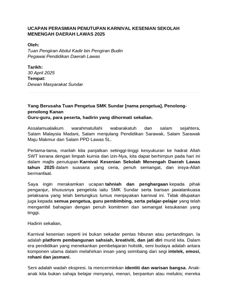 Teks Ucapan Perasmian Penutupan Karnival Kesenian Sekolah Menengah ...