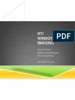 RTI Windows 7 Imaging: Aaron Brown System Administrator RTI International