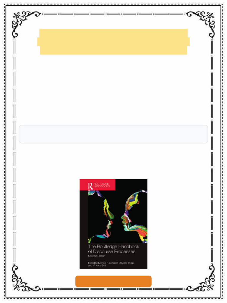 The Routledge Handbook of Discourse Processes 2nd Edition Michael F ...