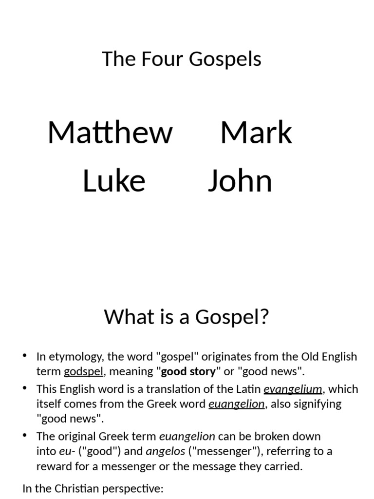 Four Gospels Expanded Presentation | PDF | Gospel Of John | Gospel Of Mark