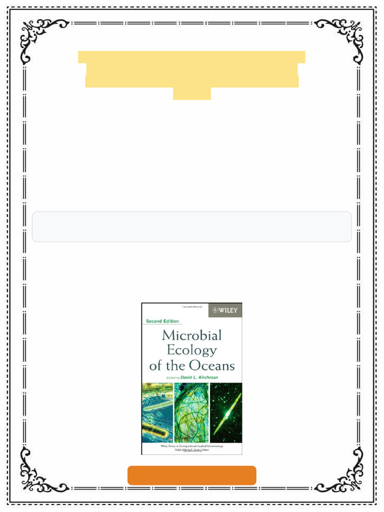 Microbial Ecology of the Oceans 2nd ed., Thoroughly rev Edition David L ...
