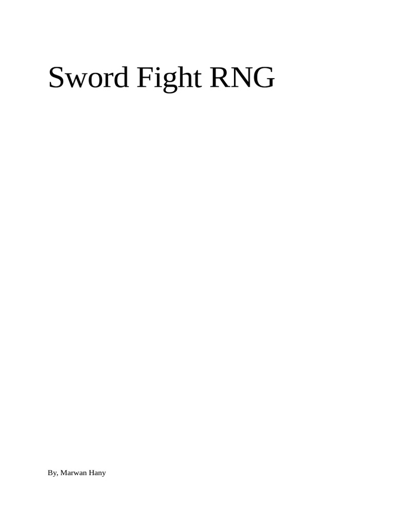 Sword Fight RNG Documentation | PDF
